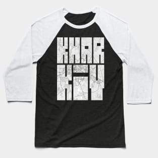 Kharkiv, Ukraine City Map Typography - Light Baseball T-Shirt